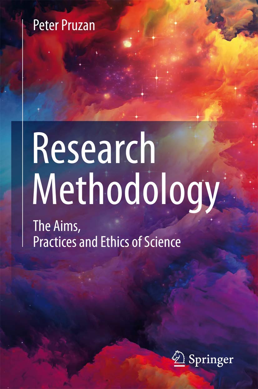 Research Methodology: The Aims, Practices and Ethics of Science,Used