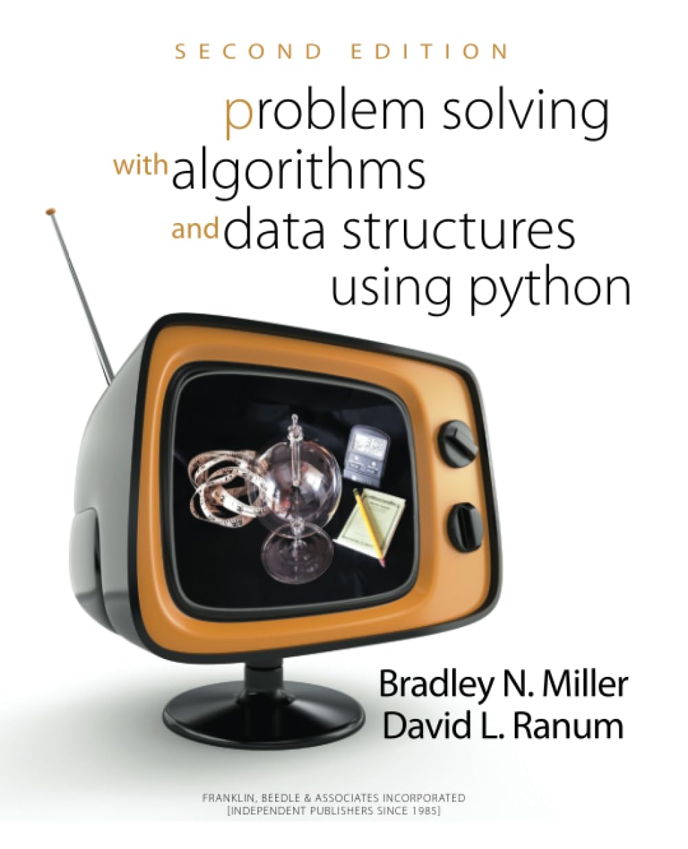 Problem Solving with Algorithms and Data Structures Using Python 2nd Edition,New