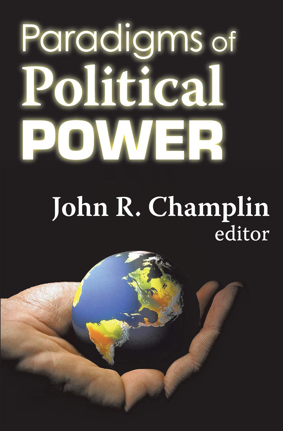 Paradigms Of Political Power,Used