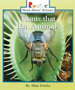 Plants that Eat Animals (Rookie ReadAbout Science: Plants and Fungi),Used