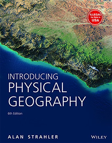 Introducing Physical Geography, 6Ed,Used
