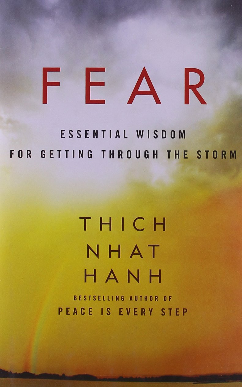 Fear: A Powerful Guide To Overcoming Uncertainties And Personal Terrors, And Finding Peace And Freedom From Anxiety, By Zen Mast