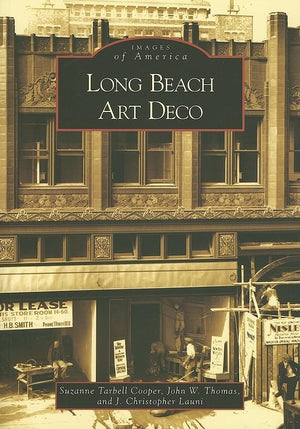 Long Beach Art Deco (CA) (Images of America)