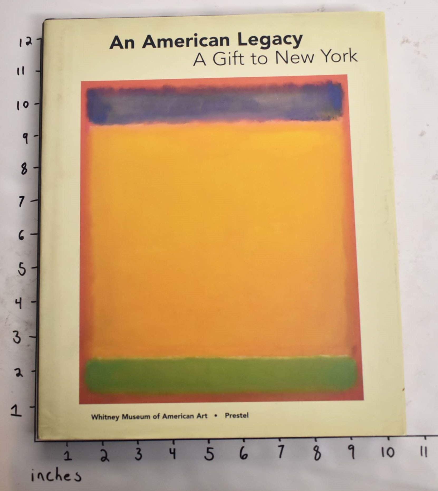 An American Legacy, a Gift to New York: Recent Acquisitions from the Board of Trustees,Used