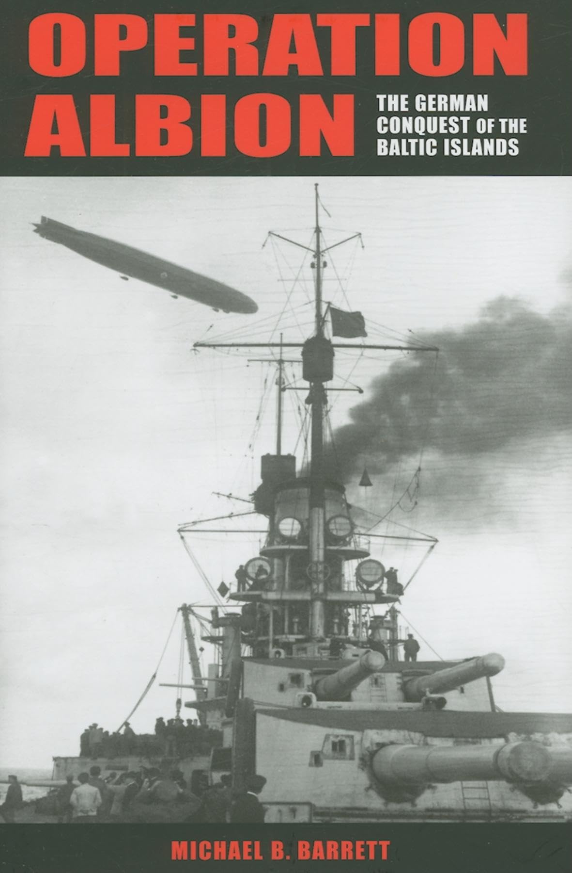 Operation Albion: The German Conquest Of The Baltic Islands (Twentiethcentury Battles)