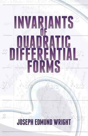 Invariants of Quadratic Differential Forms (Dover Books on Mathematics),Used