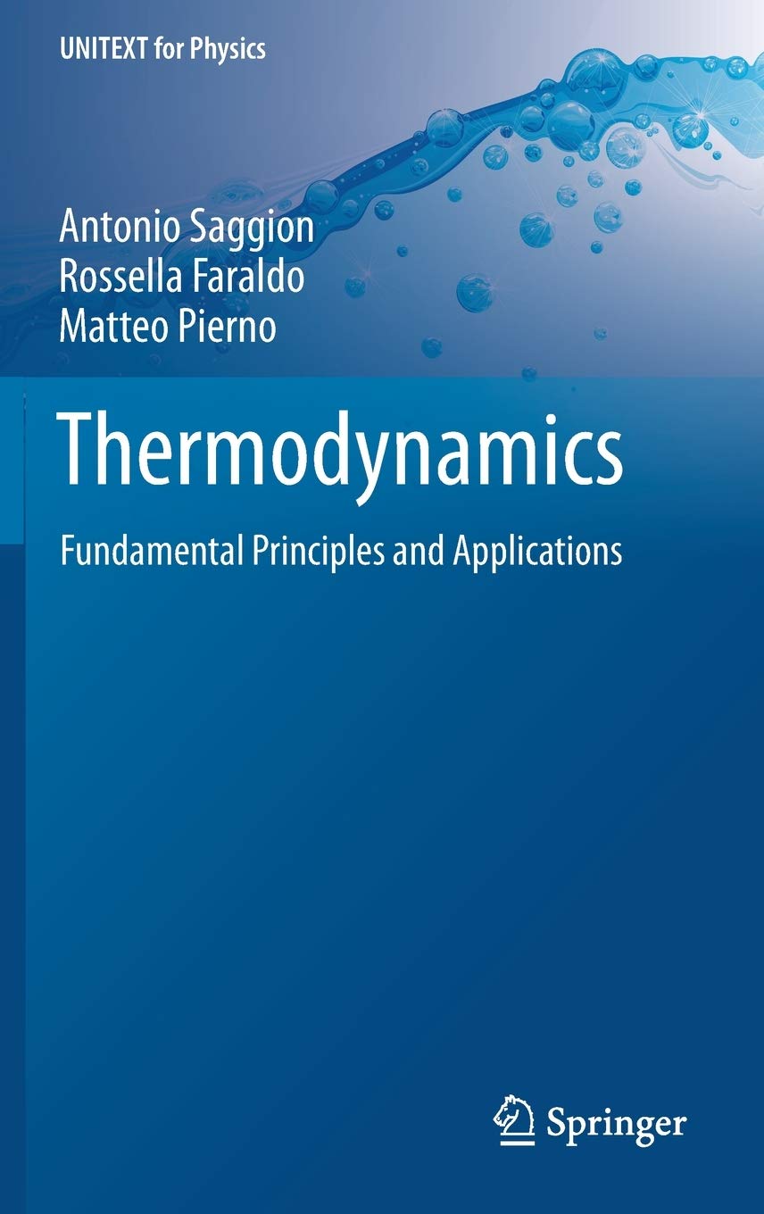 Thermodynamics: Fundamental Principles and Applications (UNITEXT for Physics),Used