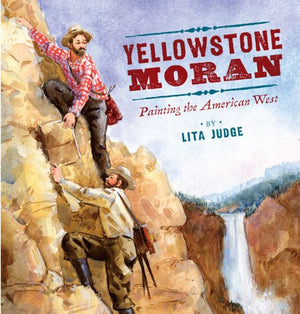 Yellowstone Moran: Painting the American West,Used