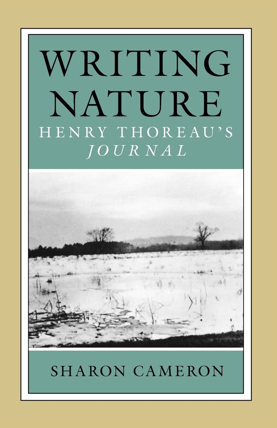 Writing Nature: Henry Thoreau's Journal,Used