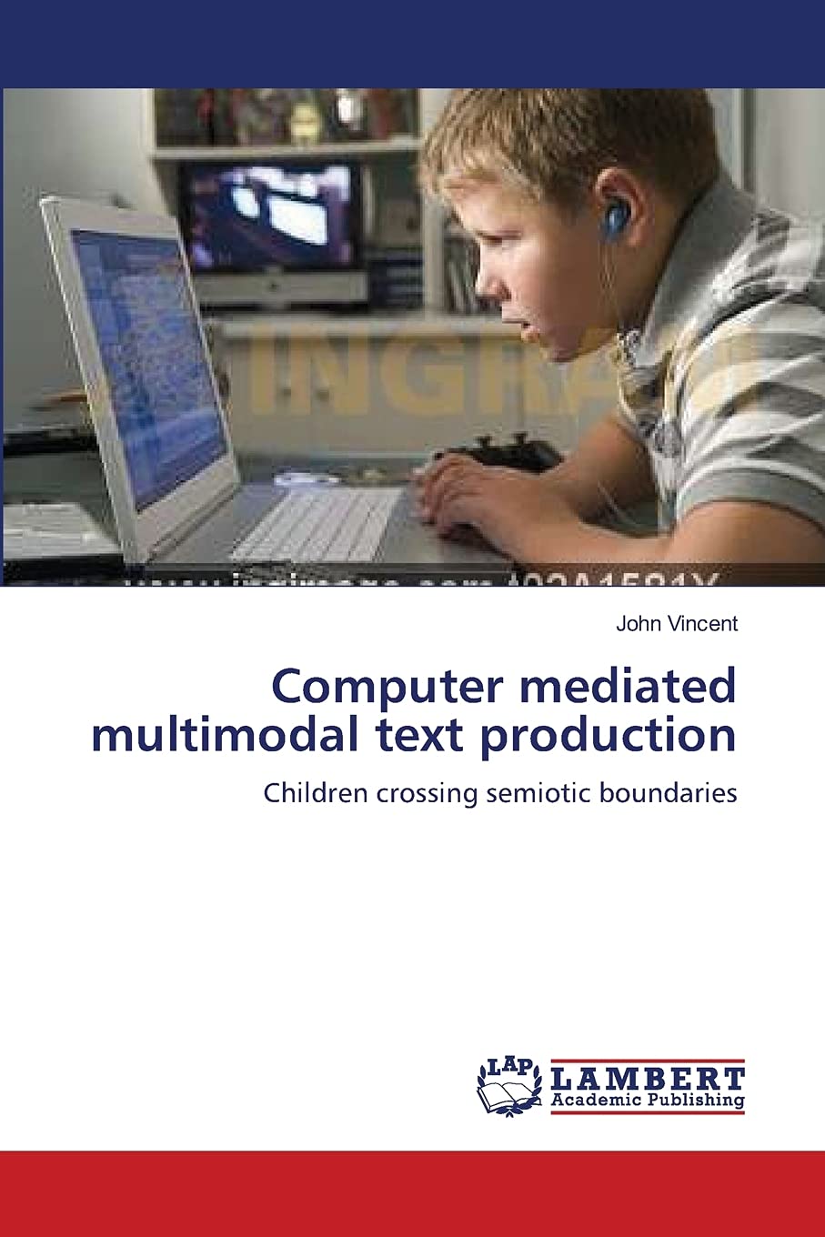 Computer mediated multimodal text production: Children crossing semiotic boundaries,Used