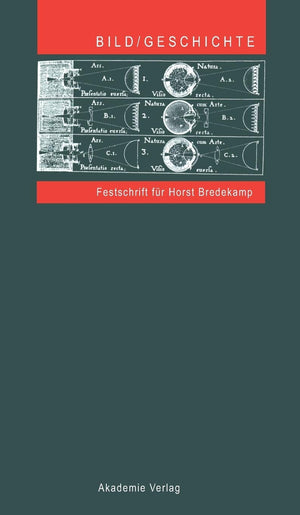 BILD/GESCHICHTE: Festschrift fr Horst Bredekamp (German Edition),Used