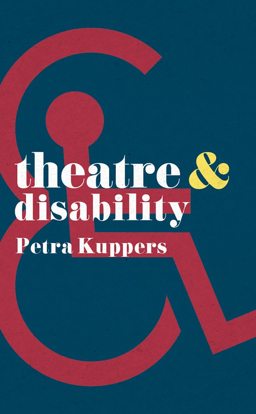 Theatre and Disability (Theatre And, 37),Used