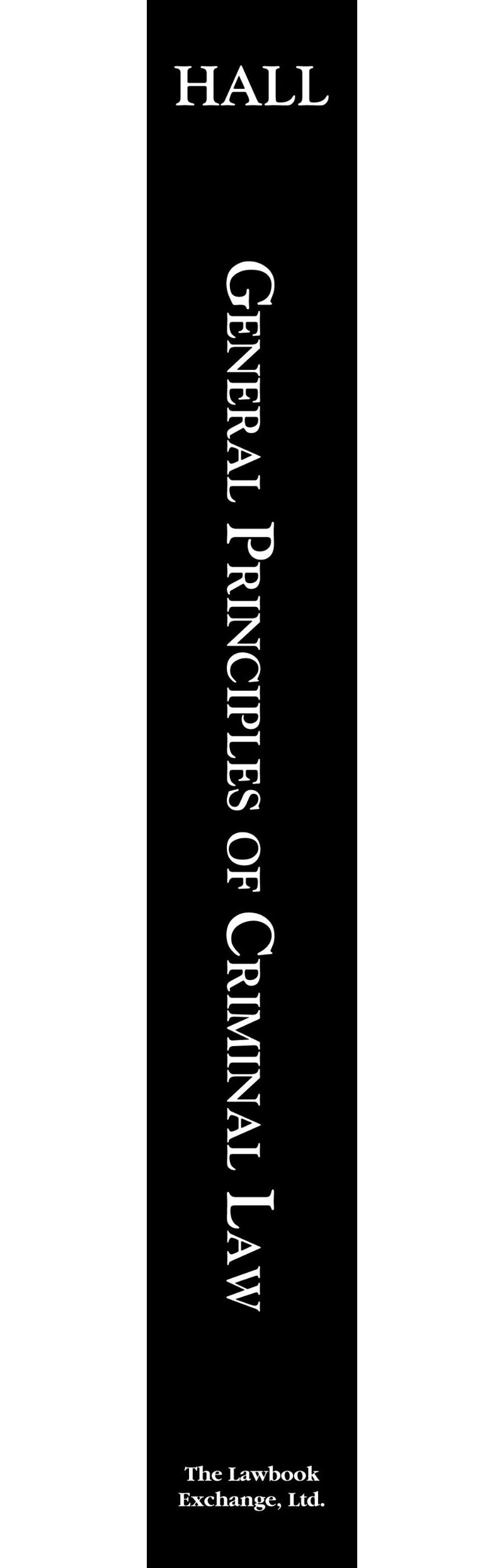 General Principles of Criminal Law. Second Edition.,Used