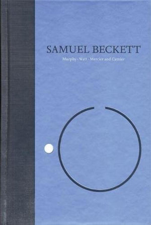 Novels I of Samuel Beckett: Volume I of The Grove Centenary Editions (Works of Samuel Beckett the Grove Centenary Editions),Used