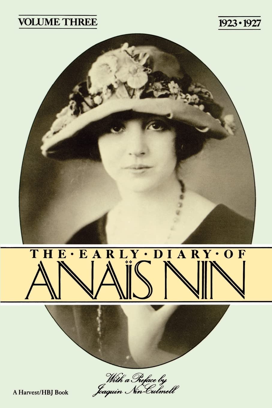 The Early Diary of Anais Nin, Vol. 3 (19231927),Used