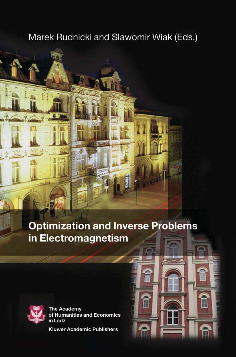 Optimization and Inverse Problems in Electromagnetism,Used