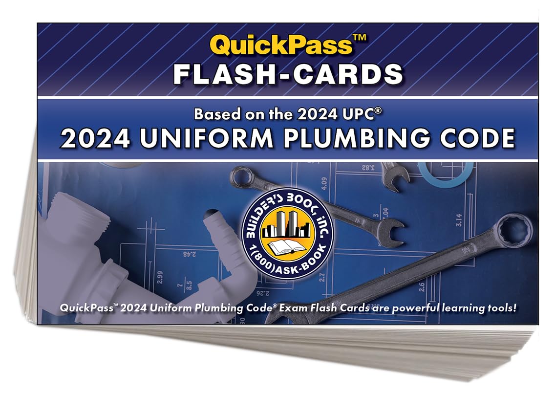 Uniform Plumbing Code QuickPass FlashCards Based on the 2024 UPC