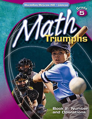Math Triumphs, Grade 5, Student Study Guide, Book 2: Number and Operations (MATH INTRVENTION K5 (TRIUMPHS)),Used