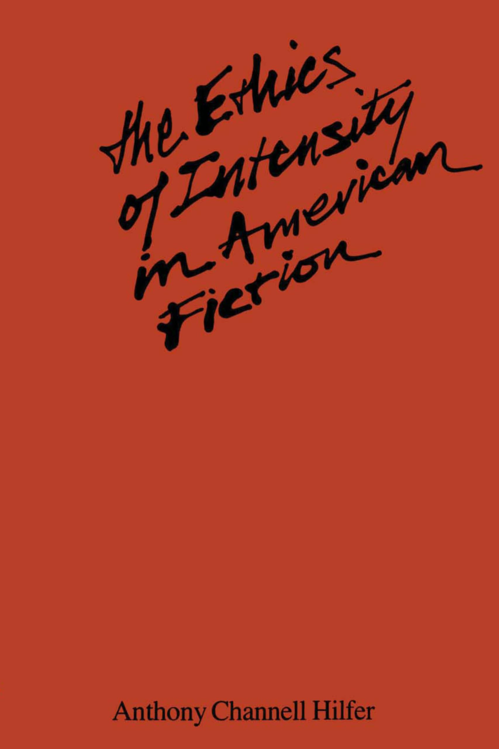 The Ethics Of Intensity In American Fiction