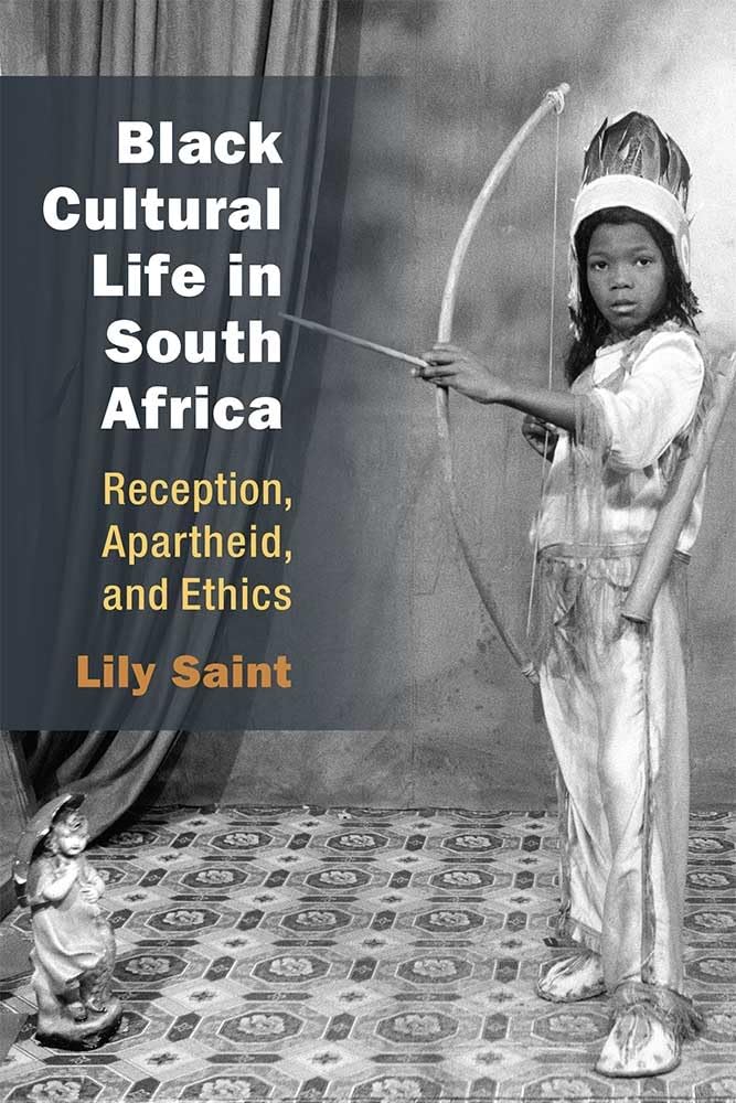 Black Cultural Life in South Africa: Reception, Apartheid, and Ethics (African Perspectives),Used