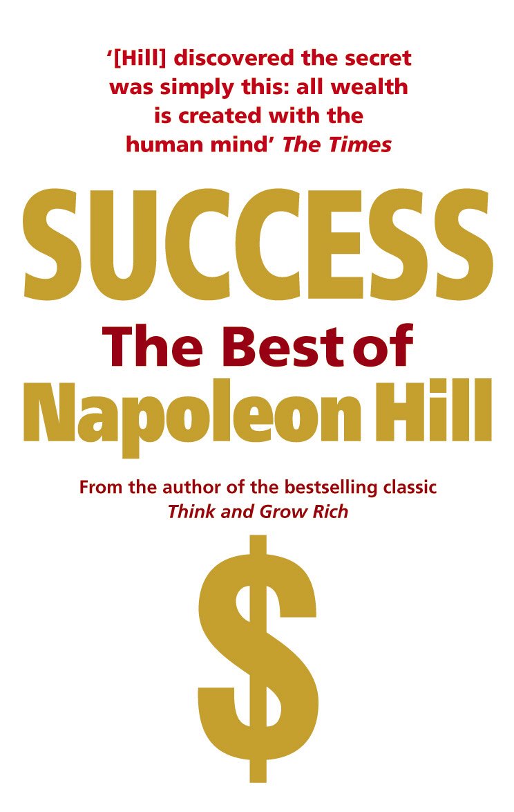 Success: The Best of Napoleon Hill,Used