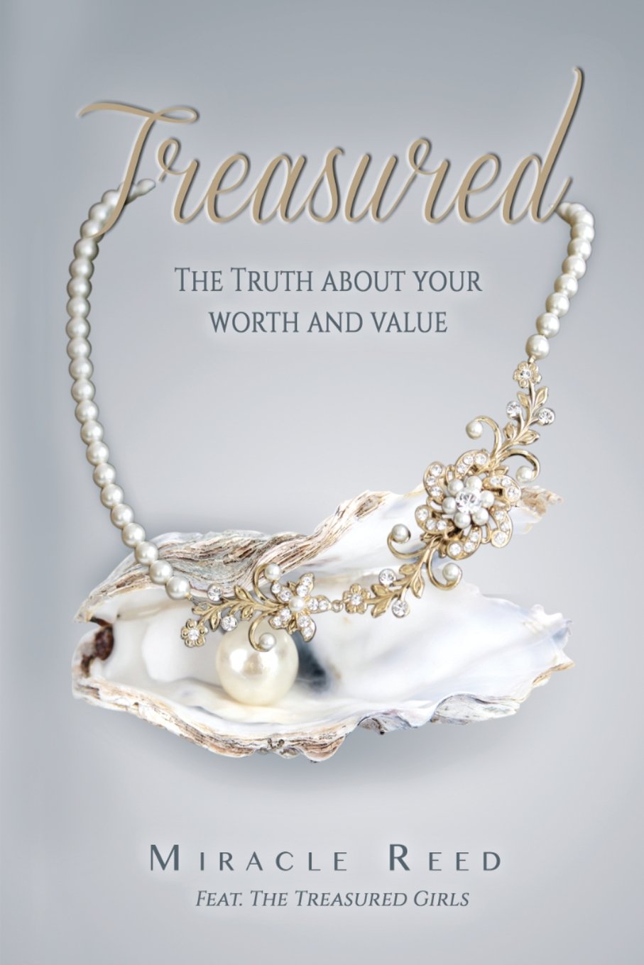 Treasured: The truth about your worth and value,New