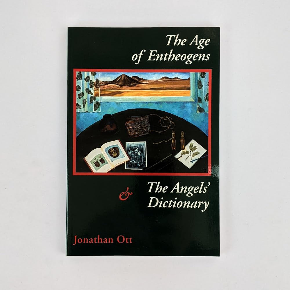 The Age of Entheogens & the Angels' Dictionary,New