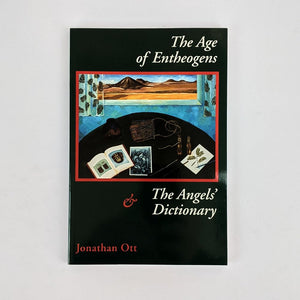 The Age of Entheogens & the Angels' Dictionary,New