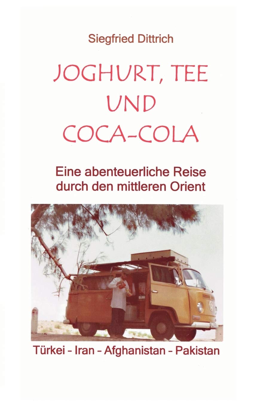 Joghurt, Tee Und CocaCola (German Edition),Used
