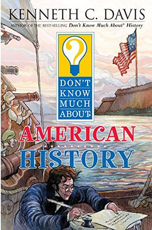 Don'T Know Much About American History,Used