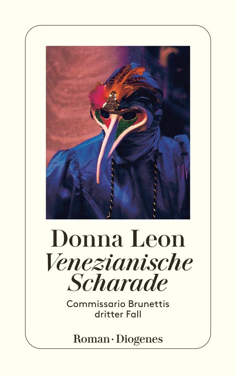 Venezianische Scharade.: Commissario Brunettis Dritter Fall.,Used