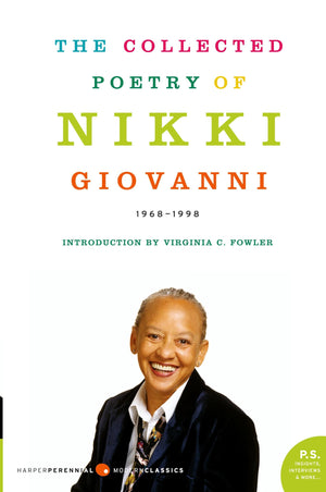 The Collected Poetry of Nikki Giovanni: 19681998 (Harper Perennial Modern Classics),Used