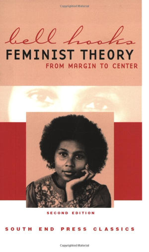 Feminist Theory: From Margin To Center