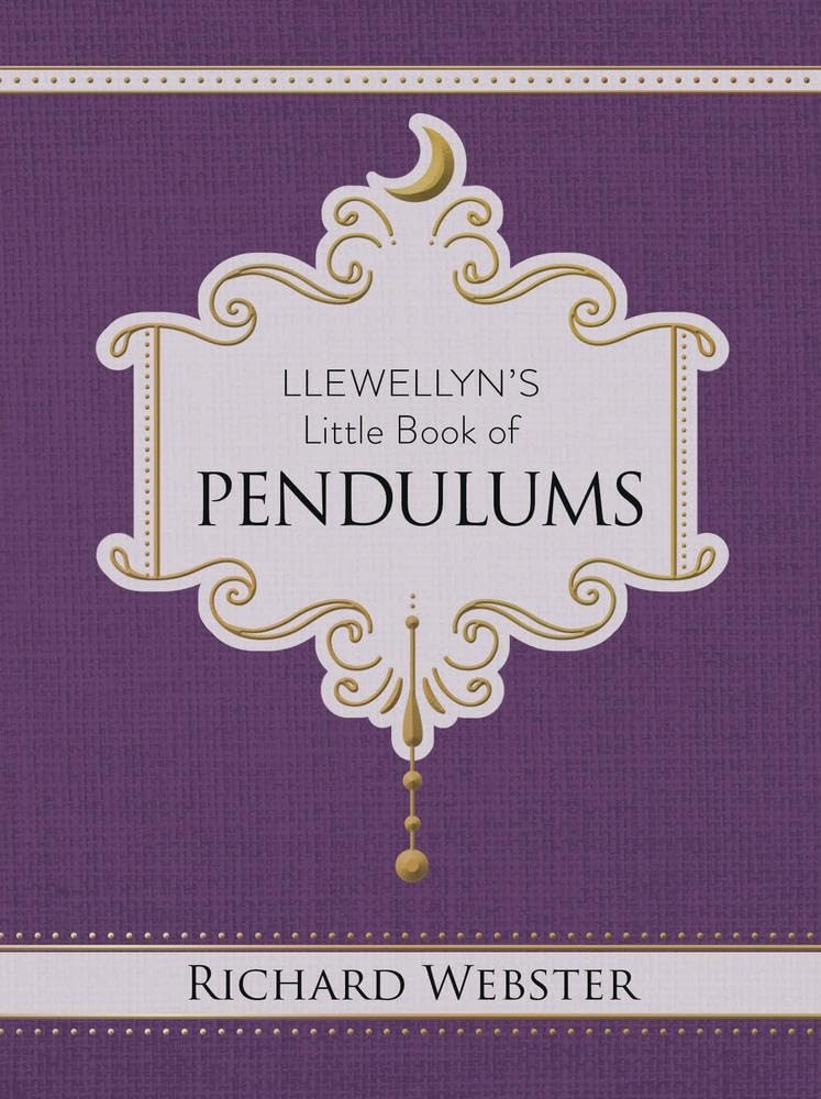 LlewellynS Little Book Of Pendulums