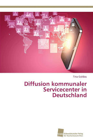 Diffusion kommunaler Servicecenter in Deutschland (German Edition),Used