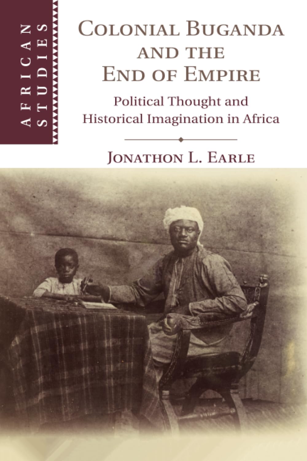 Colonial Buganda and the End of Empire (African Studies, Series Number 138),Used