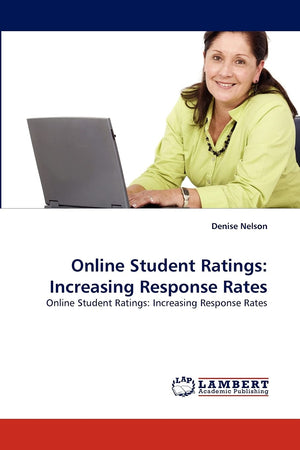 Online Student Ratings: Increasing Response Rates: Online Student Ratings: Increasing Response Rates,Used