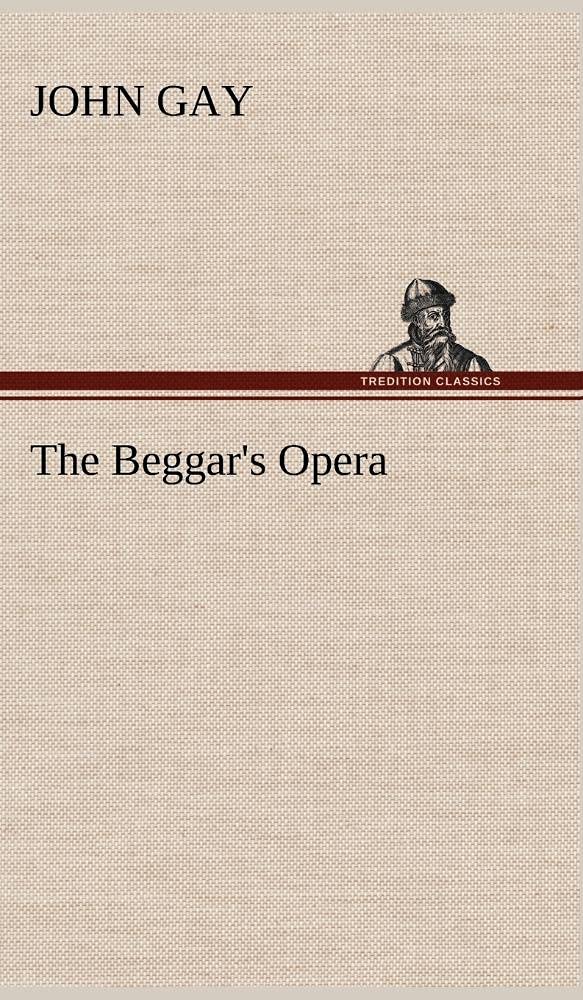 The Beggar's Opera,Used