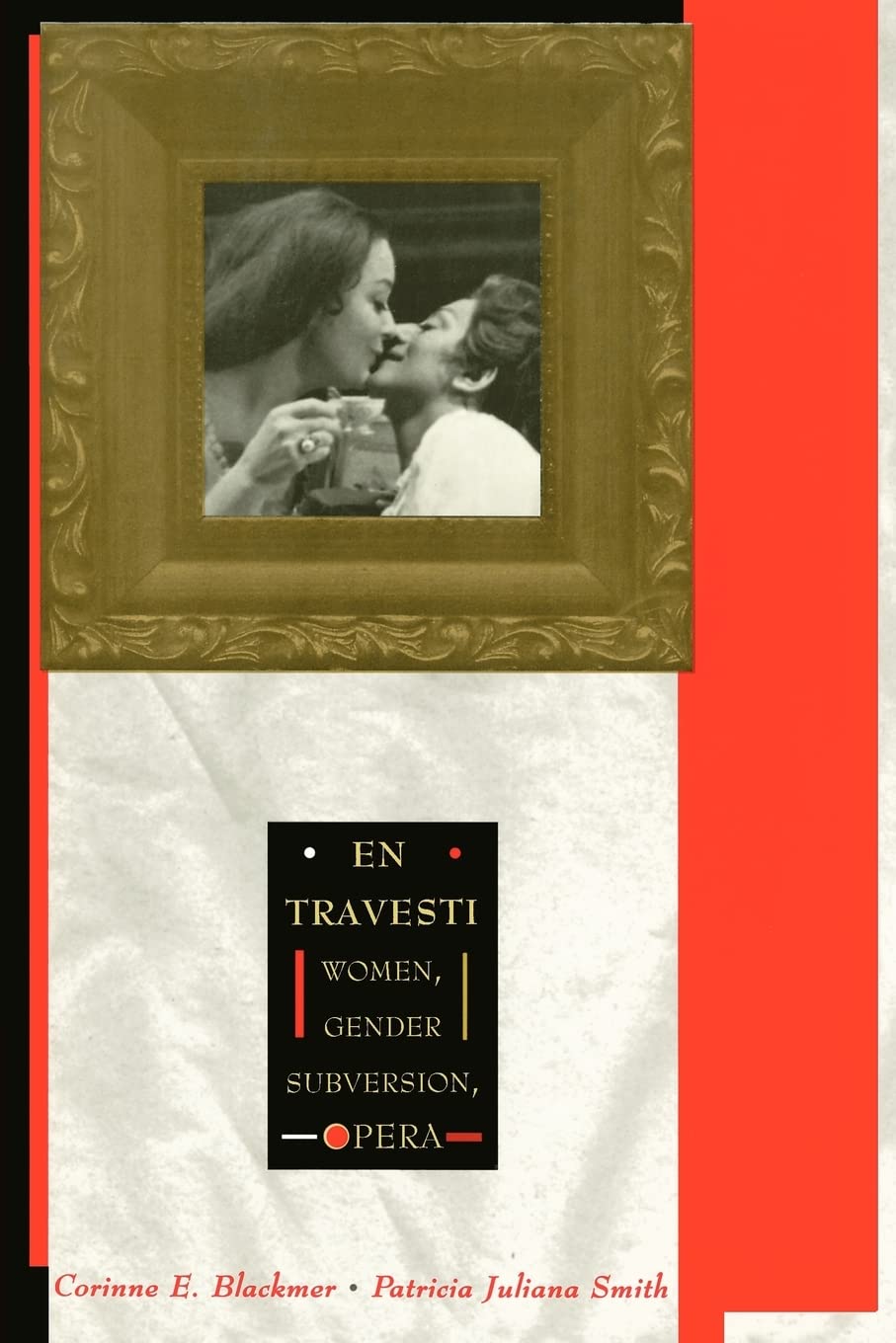 En Travesti: Women, Gender Subversion, Opera,Used