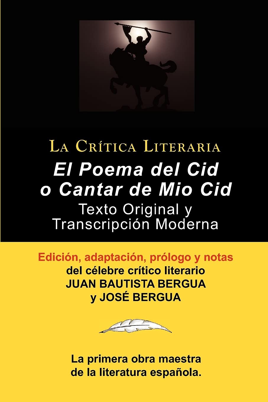 Poema Del Cid O Cantar De Mio Cid: Texto Original Y Transcripcion Moderna Con Prologo Y Notas, Coleccion La Critica Literaria Po,Used