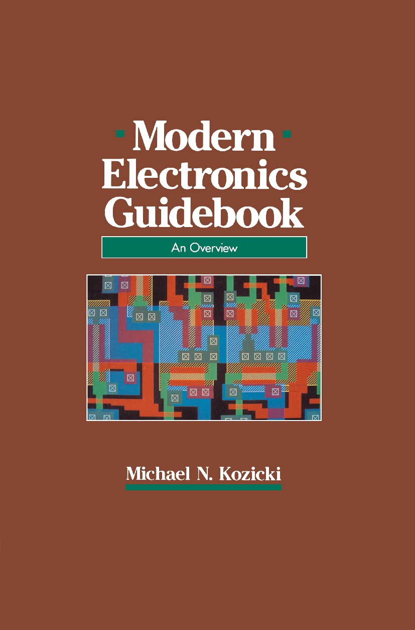 Modern Electronics Guidebook: A Readable Overview,Used