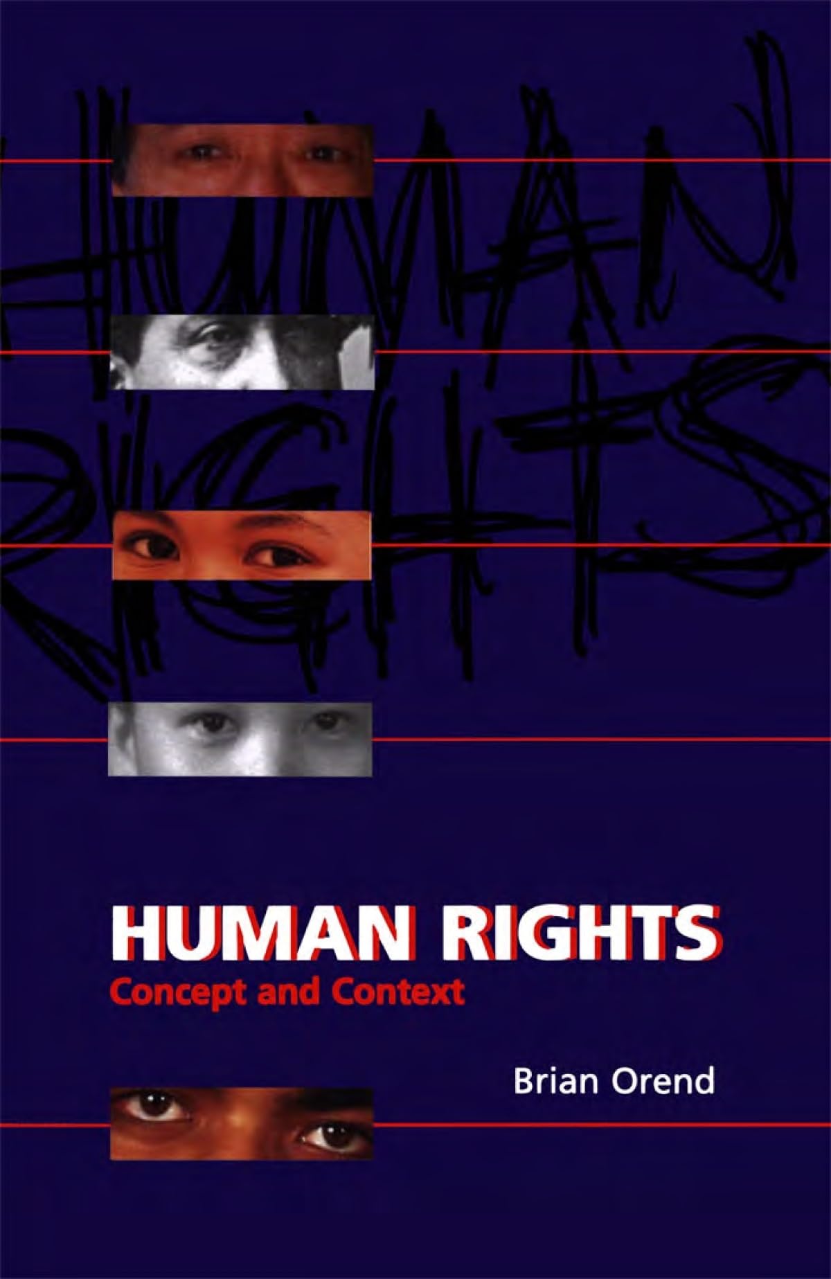 Human Rights: Concept and Context,Used