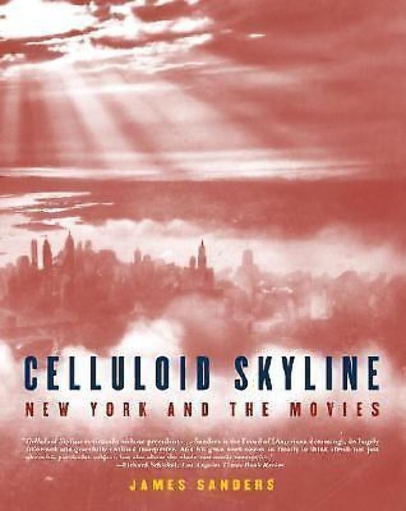 Celluloid Skyline: New York And The Movies-new,New