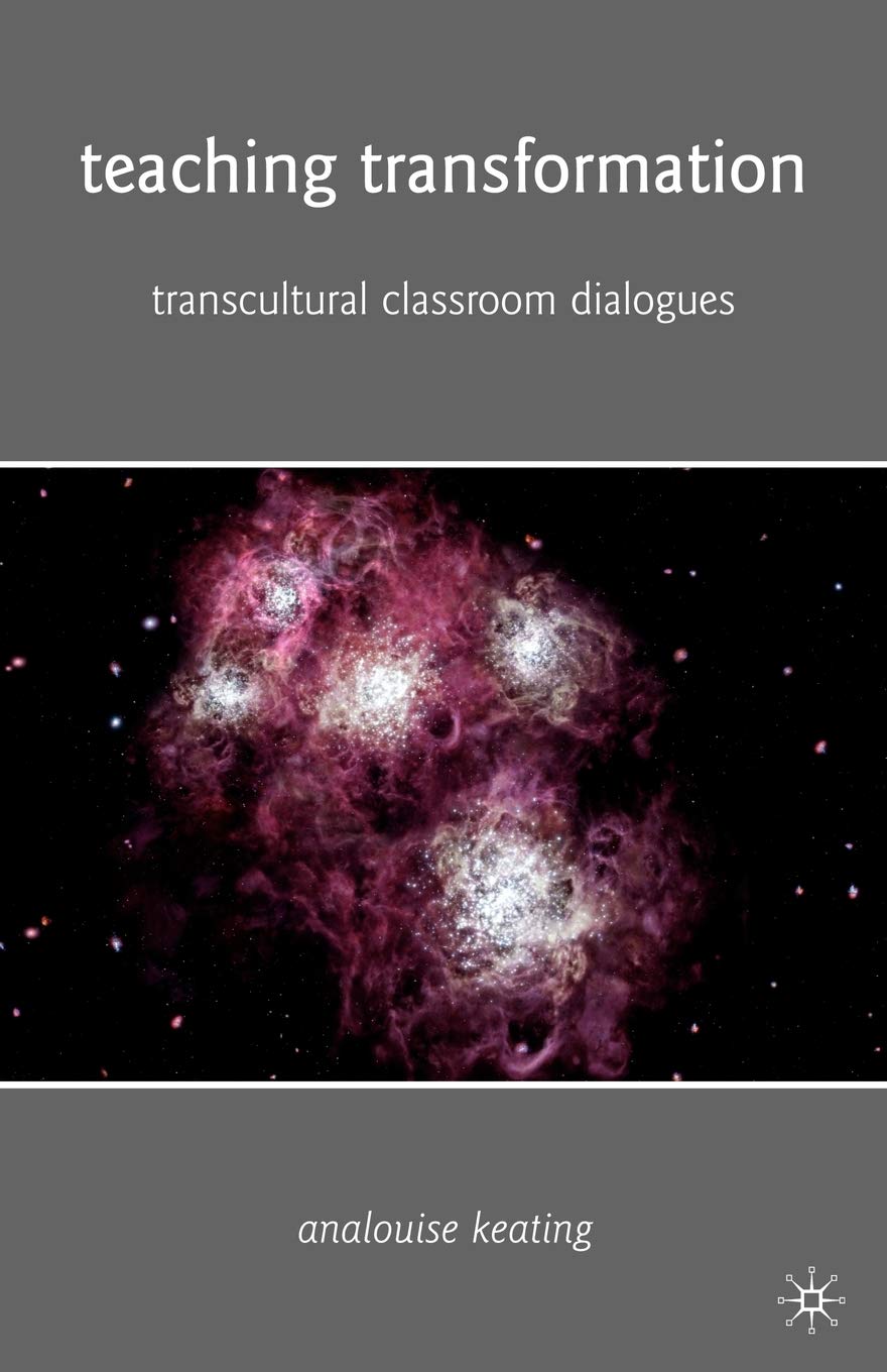 Teaching Transformation: Transcultural Classroom Dialogues,Used