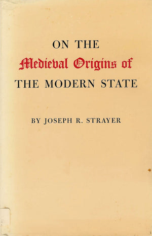 On The Medieval Origins Of The Modern State-used