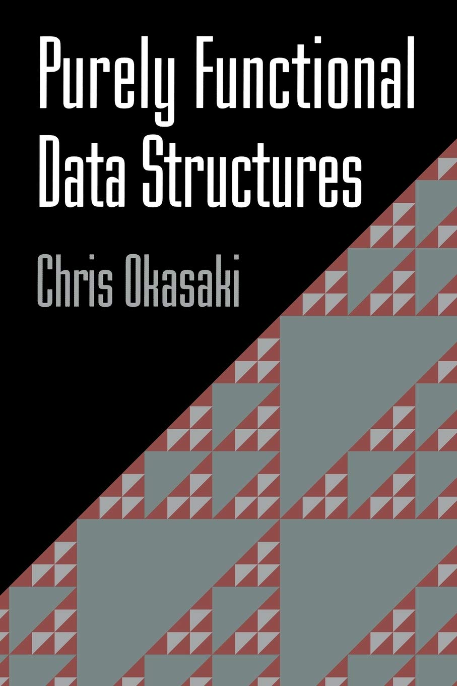 Purely Functional Data Structures,Used