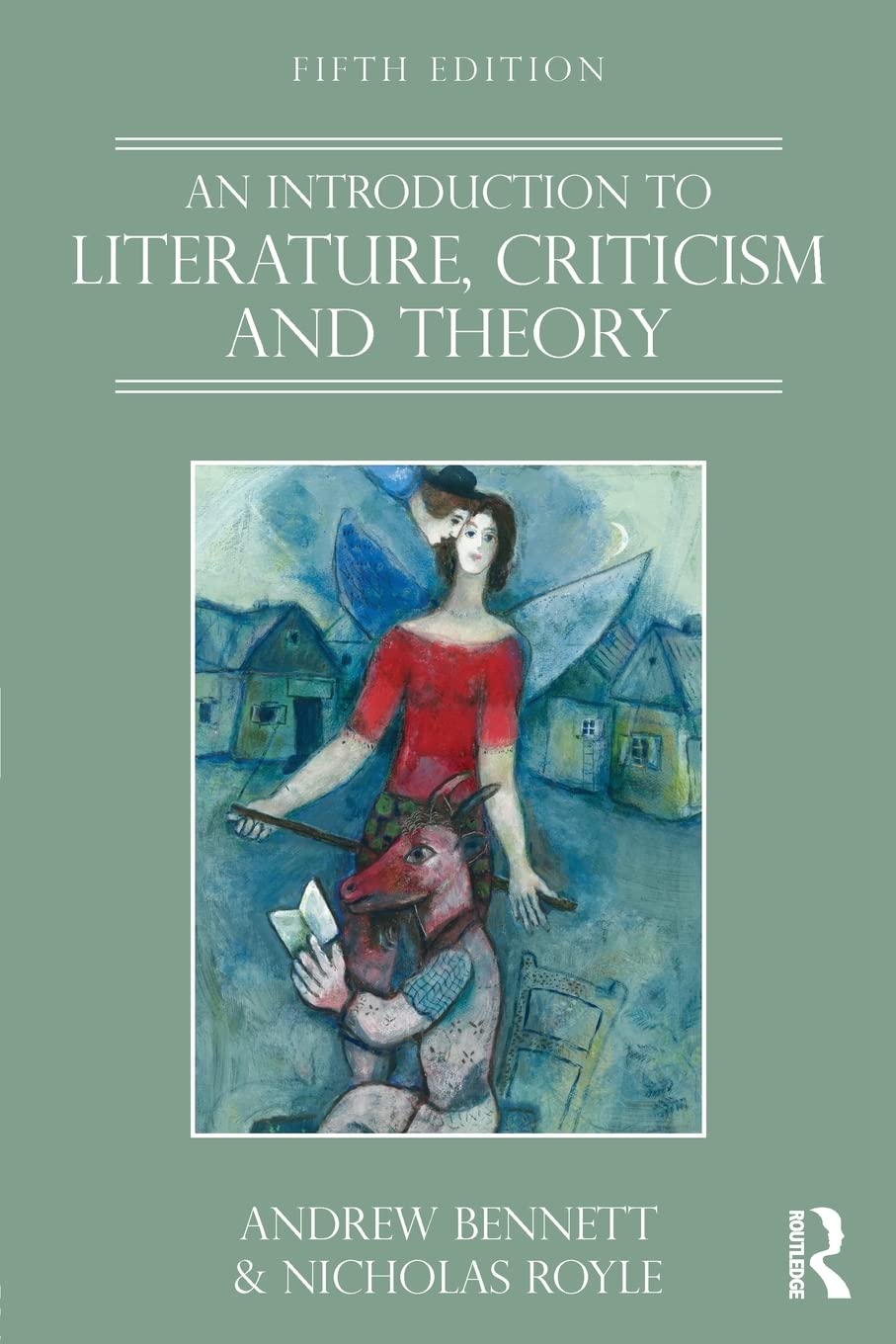 An Introduction To Literature, Criticism And Theory