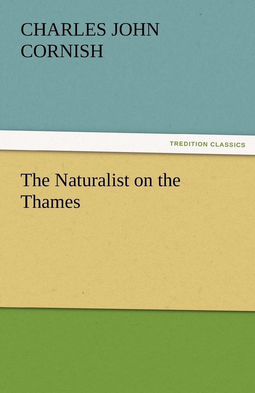The Naturalist on the Thames,Used