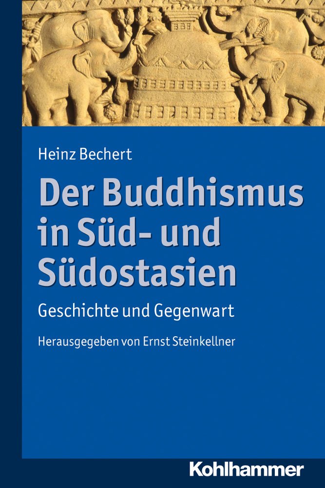 Der Buddhismus in Sud Und Sudostasien: Geschichte Und Gegenwart (German Edition),Used