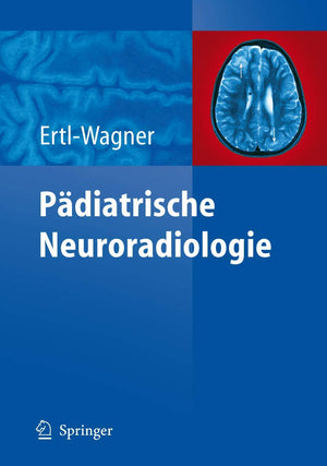 Pdiatrische Neuroradiologie (German Edition),Used